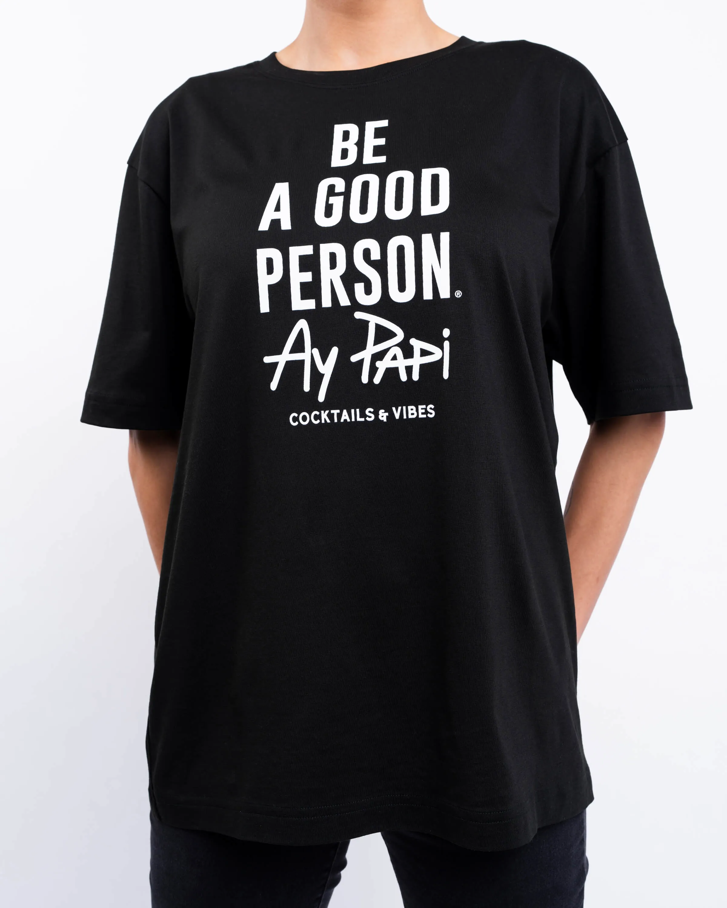 Eco Friendly Fabric Luxury exclusivity BE A GOOD PERSON X AY PAPI T-Shirt - Black
