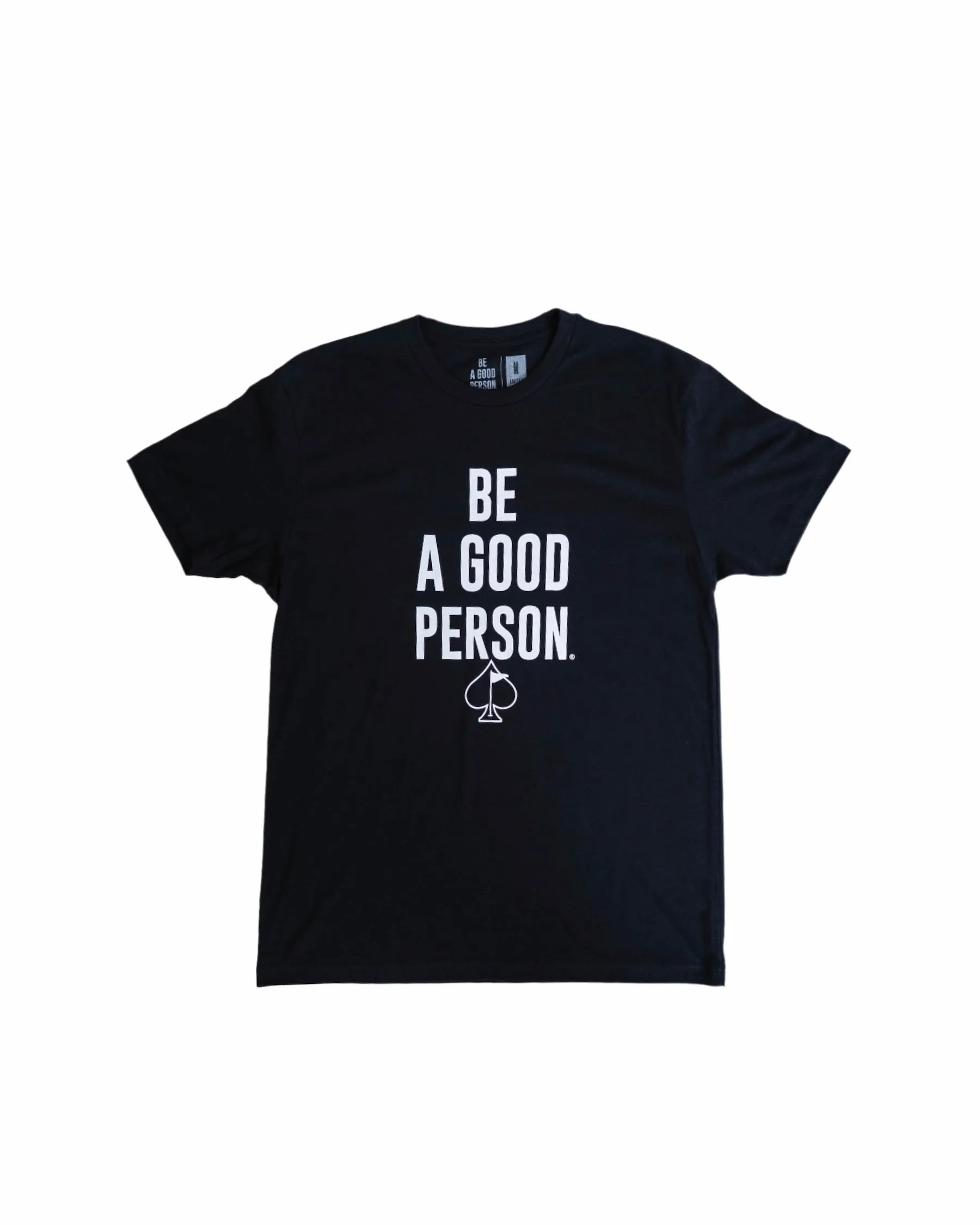 EcoFriendly Dye BioBased Fibers Be A Good Person X Pins and Aces Signature T-Shirt - Black